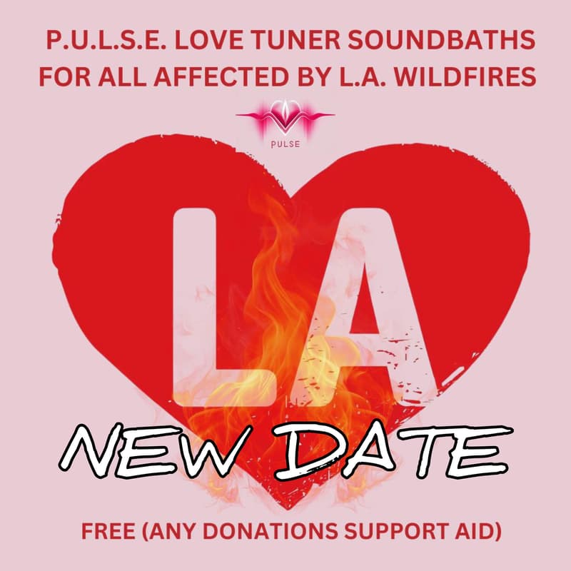Cover Image for P.U.L.S.E. Sound Bath for Wildfire Support & Healing - New Date!