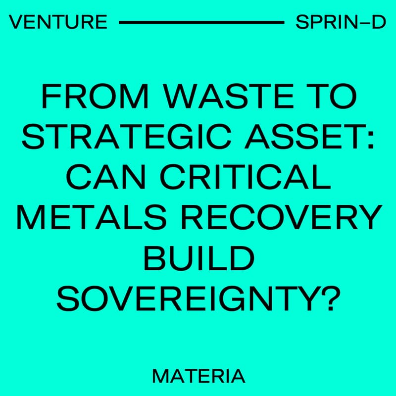 Cover Image for From waste to strategic asset: Can critical metals recovery build sovereignty?
