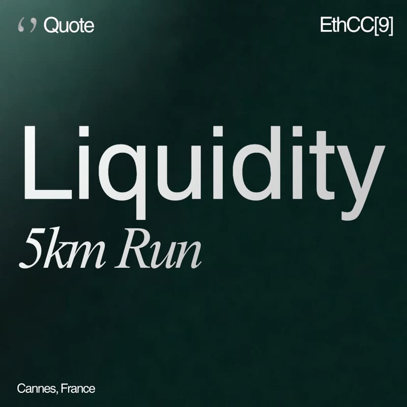 Cover Image for Quote 5km Seaside Liquidity Run | EthCC