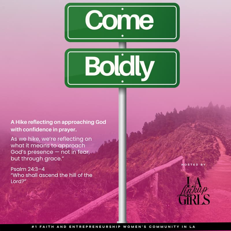 Cover Image for Come Boldly: International Women’s Month Prayer Hike
