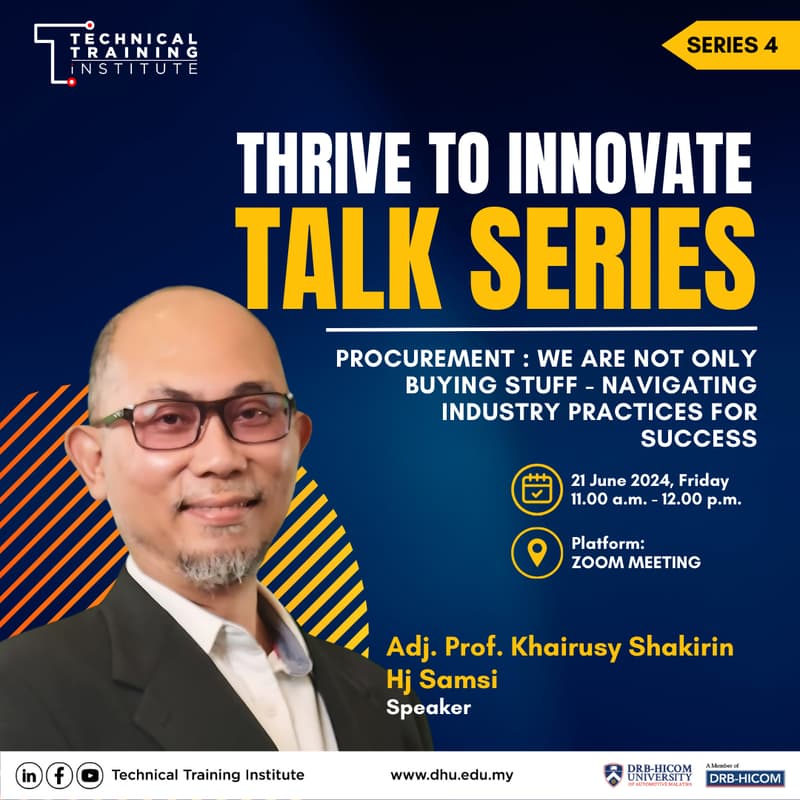Cover Image for THRIVE TO INNOVATE (TTI) TALK SERIES_PROCUREMENT: WE ARE NOT ONLY BUYING STUFF - NAVIGATING INDUSTRY PRACTICES FOR SUCCESS