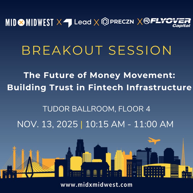 Cover Image for MXMW Breakout Session - The Future of Money Movement: Building Trust in Fintech Infrastructure