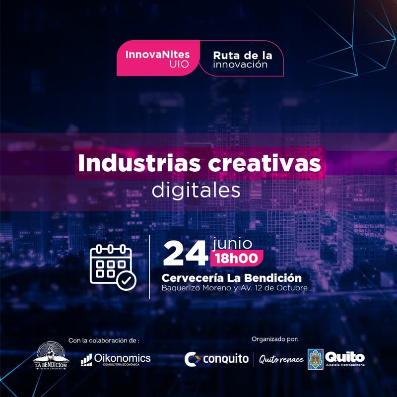 Cover Image for InnovaNites.UIO "Industrias Creativas Digitales"