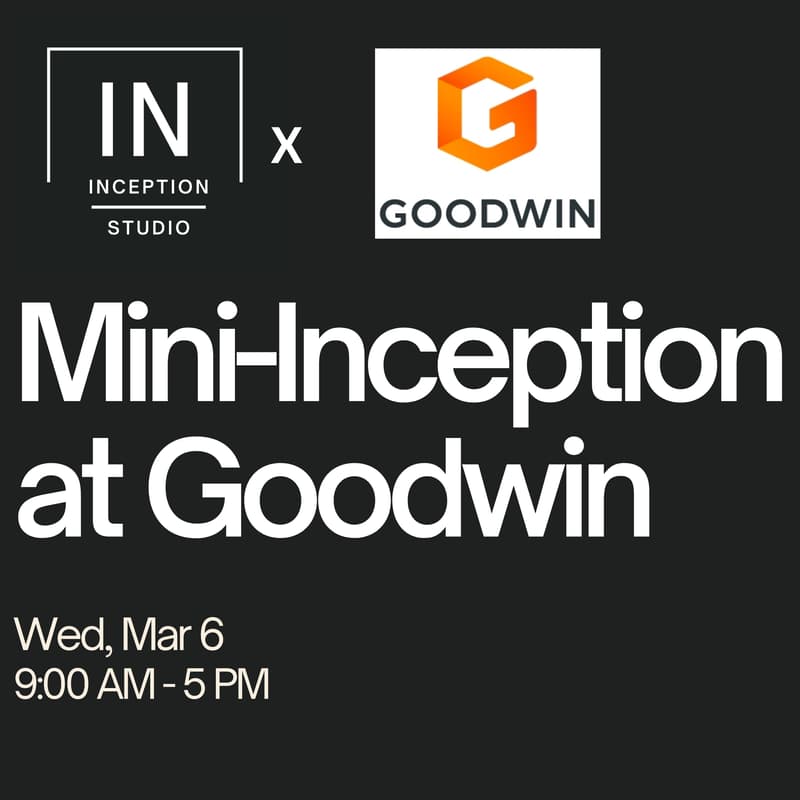 Cover Image for 3/06 Mini-Inception at Goodwin
