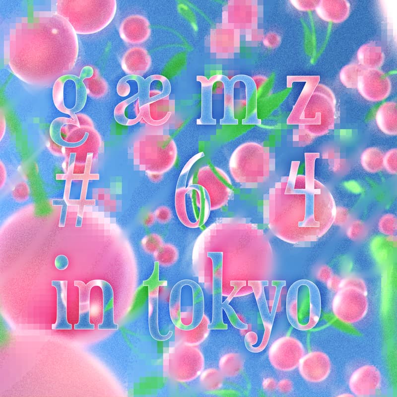 Cover Image for Gæmz #64 in Tokyo