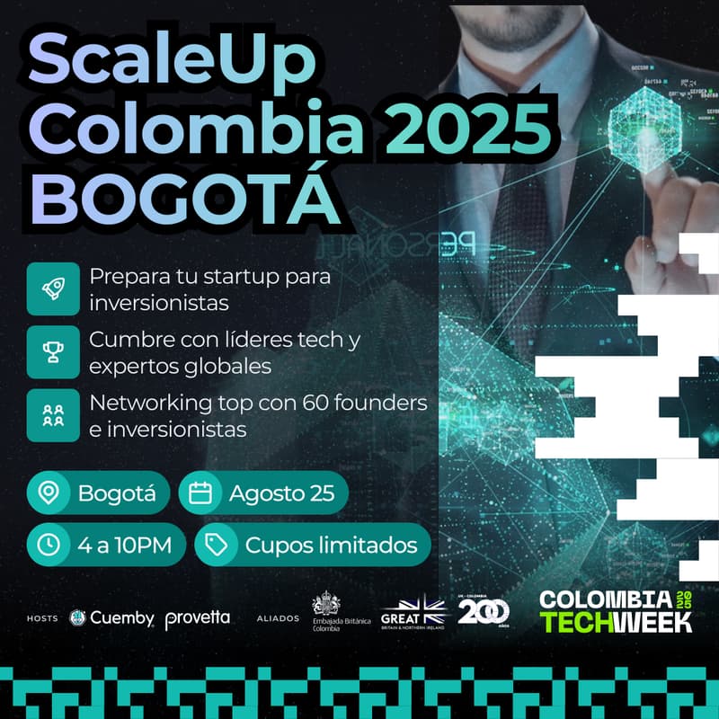 Cover Image for ScaleUP Colombia 2025 - Edición Bogotá - By Cuemby & Provetta
