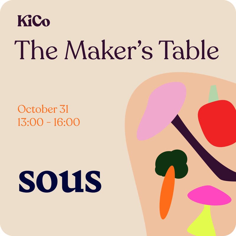 Cover Image for KiCo's Maker's Table | SOUS