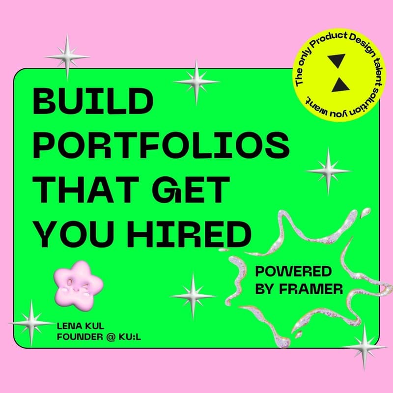 Cover Image for Build Portfolios That Get You Hired | Hands-on Workshop (Powered by Framer)