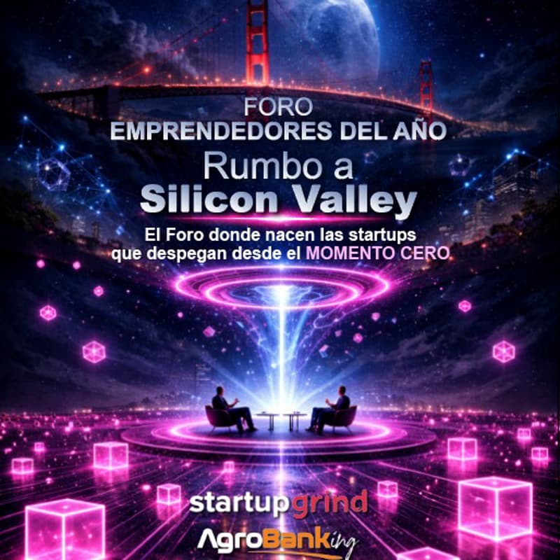 Cover Image for Foro Presencial Emprededores del Año | Startup Grind & Agrobanking