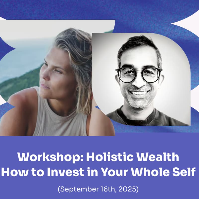 Cover Image for Holistic Wealth: How to Invest in Your Whole Self 🌱