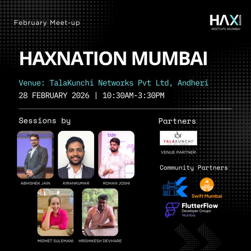 Cover Image for Haxnation Mumbai X FlutterFlow Mumbai X Flutter Mumbai X Swift Mumbai – February Meetup - Mobile Application Security