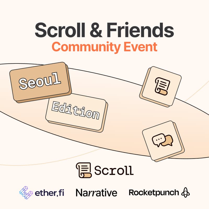 Cover Image for Scroll & Friends Community Event - Seoul Edition