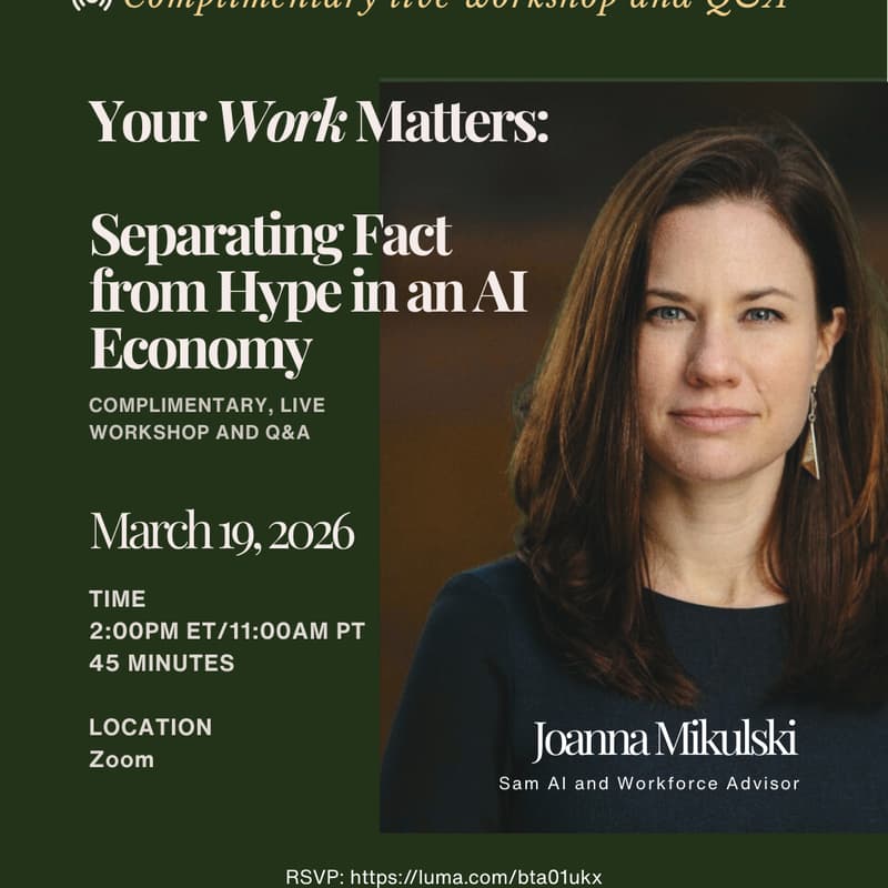 Cover Image for Your Work Matters: Separating Fact from Hype in an AI Economy