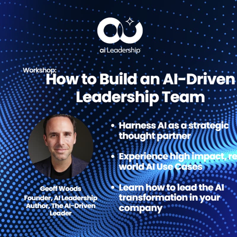 Cover Image for How to Build an AI-Driven Leadership Team