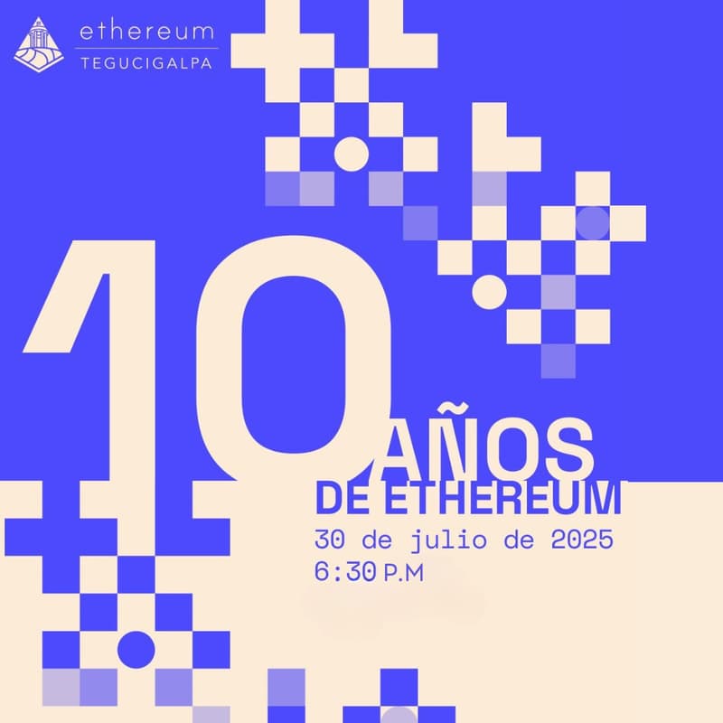 Cover Image for Ethereum: 10 Años de Descentralización ✨