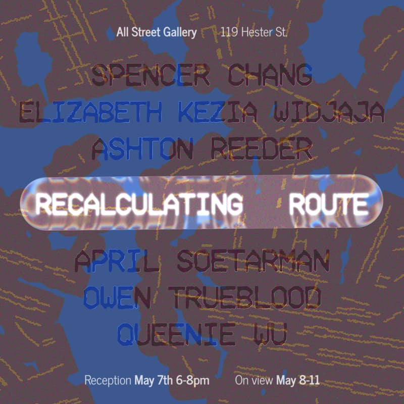 Cover Image for Recalculating route... opening reception