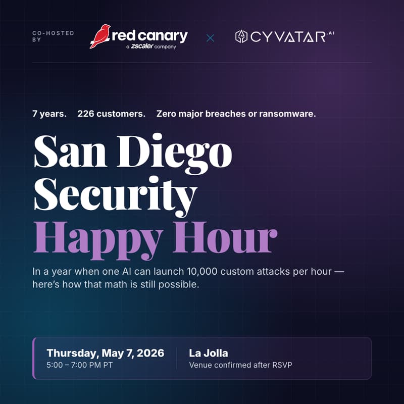 Cover Image for Red Canary, a Zscaler Company + Cyvatar — San Diego Security Happy Hour