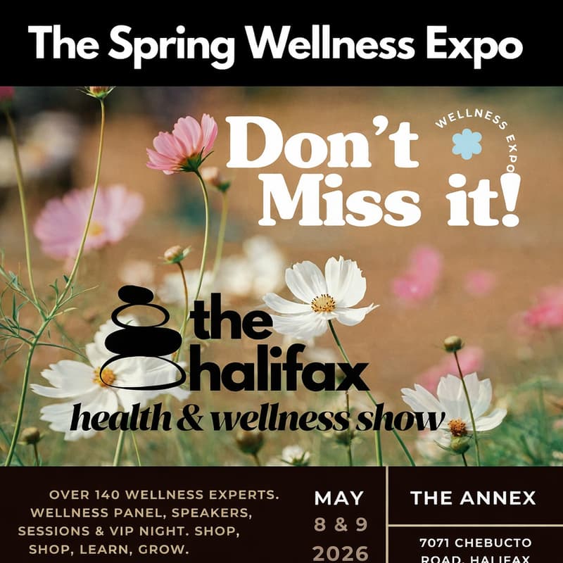 Cover Image for The Halifax Health & Wellness Show - The Spring Wellness Expo