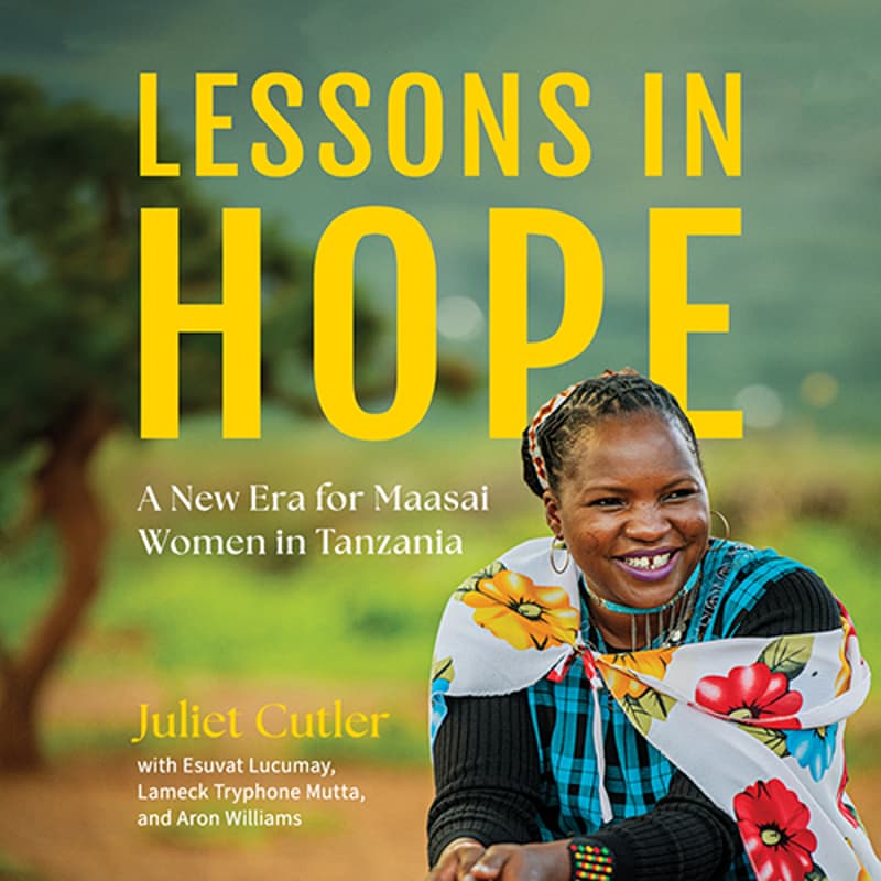 Cover Image for Lessons in Hope: A New Era for Maasai Women in Tanzania