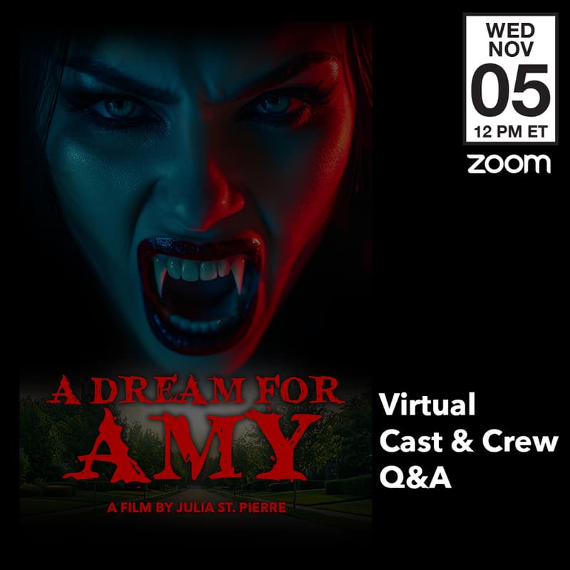 Cover Image for A DREAM FOR AMY – Virtual Cast & Crew Q&A