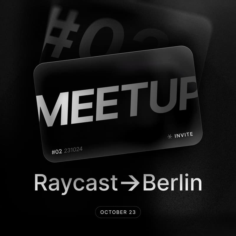 Cover Image for Raycast Berlin Meetup