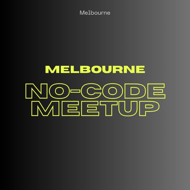 Cover Image for No-Code Meetup