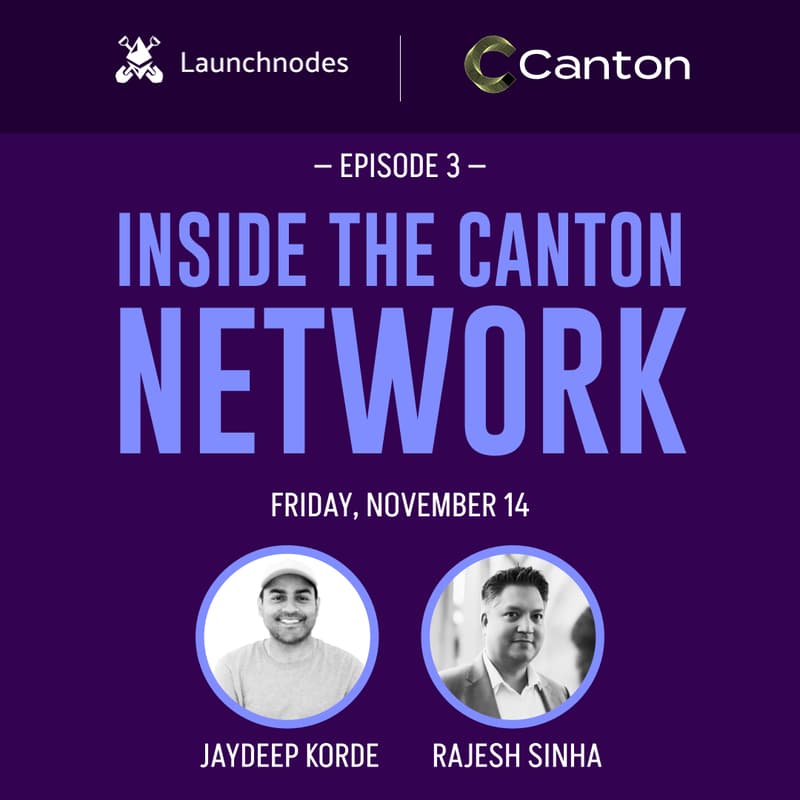 Cover Image for Inside the Canton Network - Episode 3