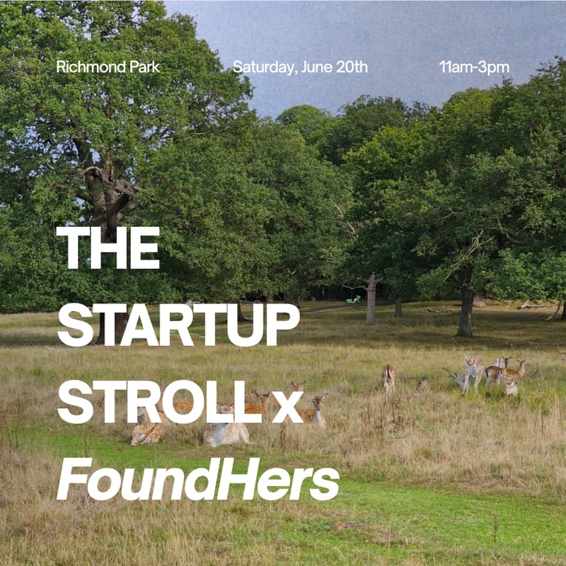 Cover Image for The Startup Stroll x FoundHers