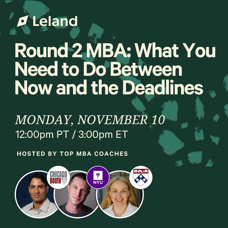 Cover Image for Round 2 MBA: What You Need to Do Between Now and the Deadlines