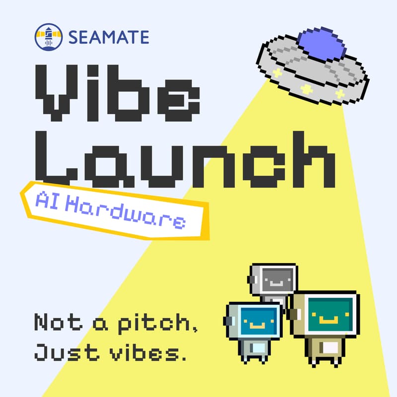 Cover Image for 🚀 Vibe Launch: AI Hardware Edition