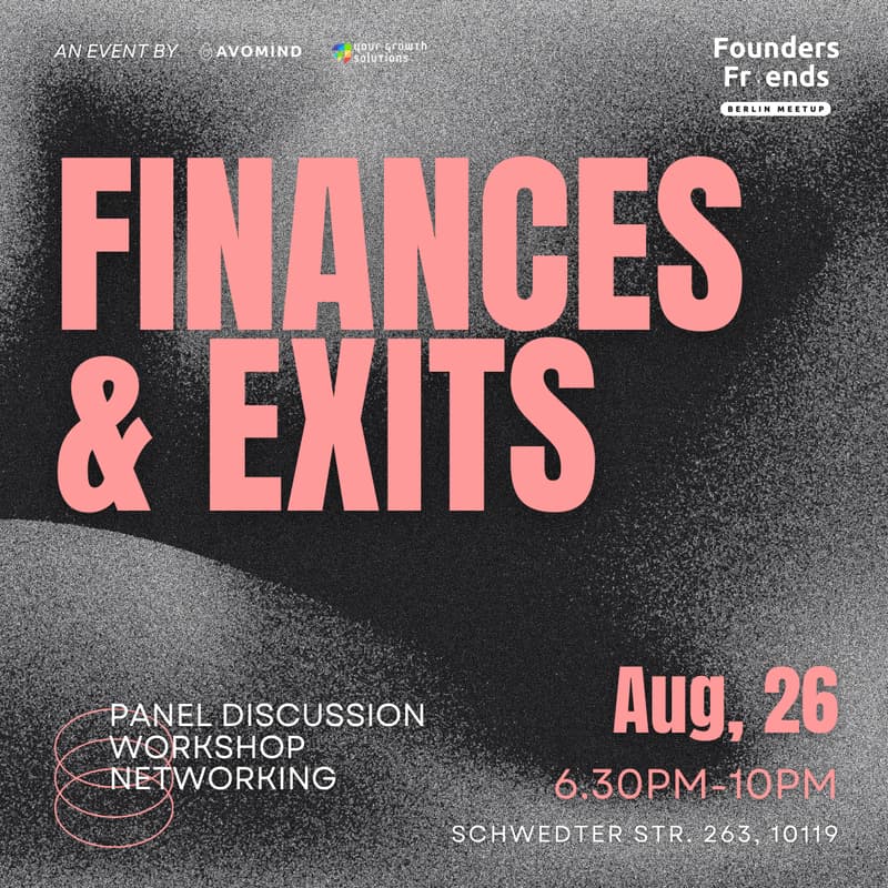 Cover Image for Founders & Friends Berlin Meetup - Finances & Exits