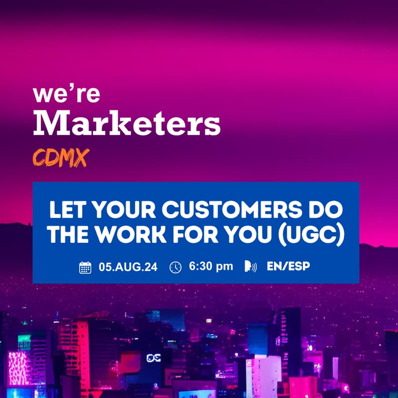 Cover Image for Let Your Customers Do the Work for You (UGC) [eng/esp]