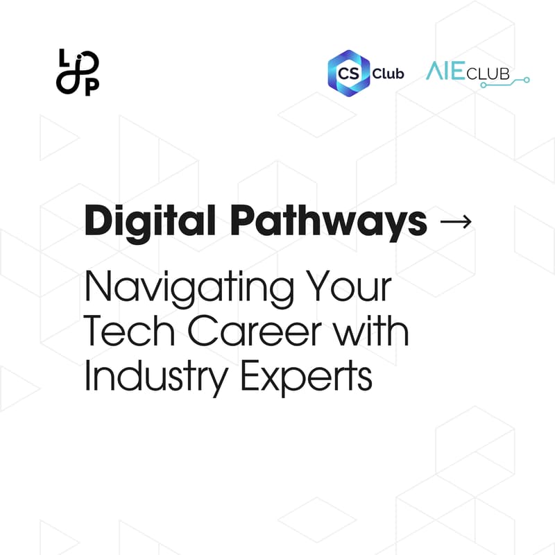 Cover Image for Digital Pathways − Navigating Your Tech Career with Industry Experts