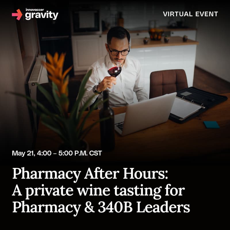 Cover Image for Pharmacy After Hours- A private wine tasting for Pharmacy & 340B Leaders