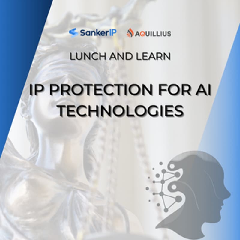 Cover Image for Lunch and Learn: IP Protection for AI Technologies