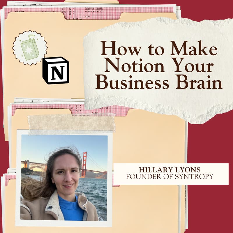 Cover Image for How to Make Notion Your Business Brain