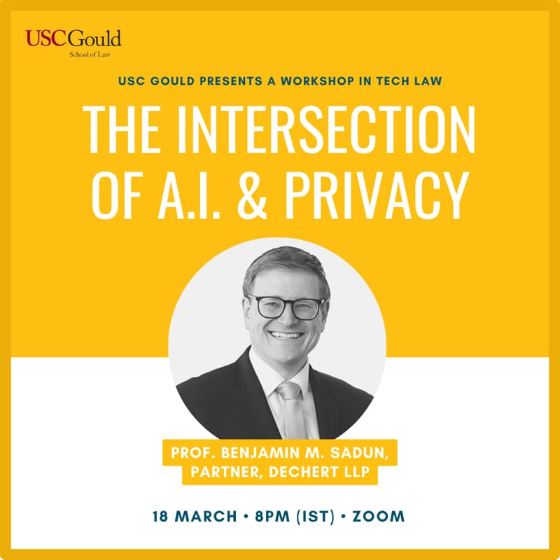 Cover Image for USC Gould's Tech Law Workshop: The Intersection of A.I. & Privacy