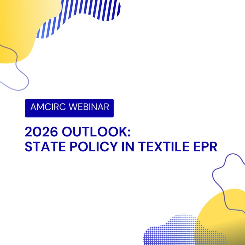 Cover Image for 2026 Outlook: State Policy Issues in Textile EPR