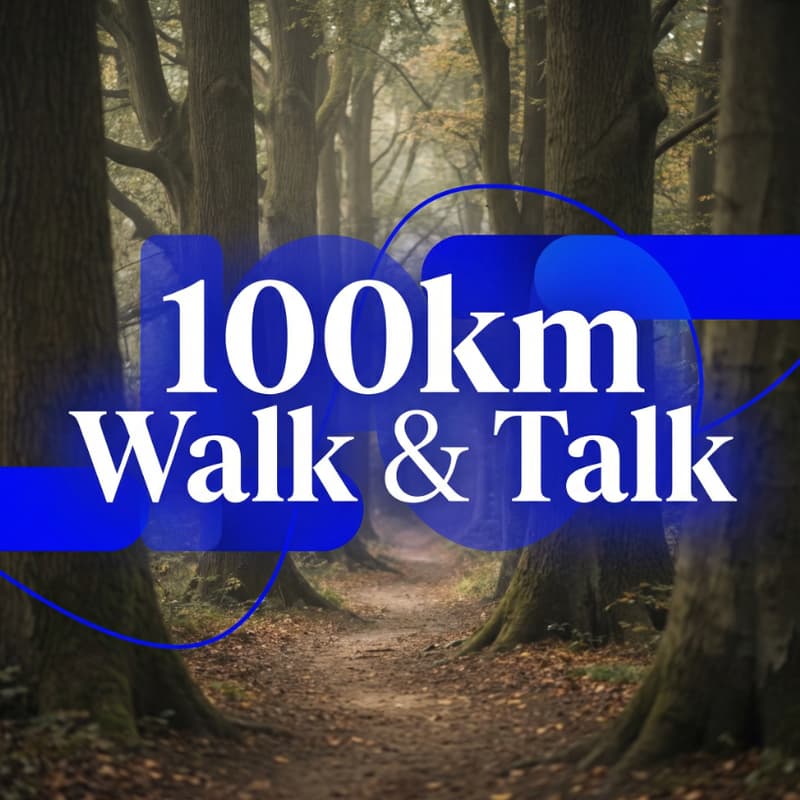 Cover Image for 100km Walk & Talk