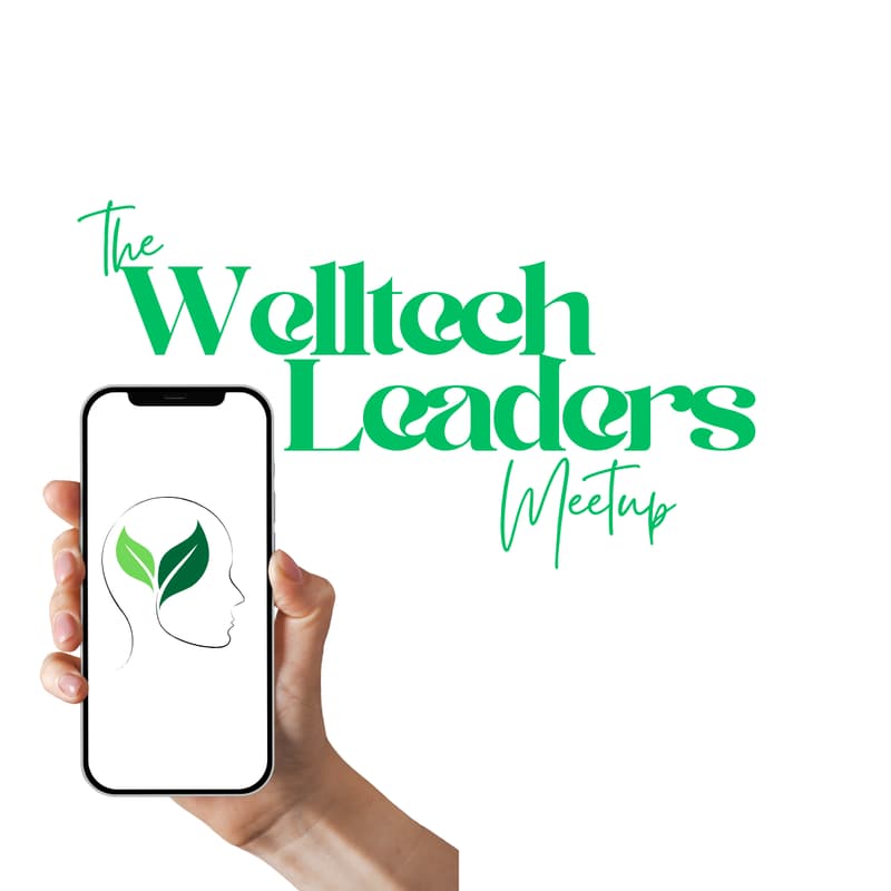 Cover Image for Welltech Leaders Meetup