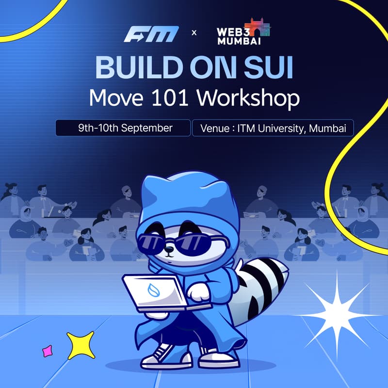 Cover Image for Build on Sui: Move 101 ITM University Day 2