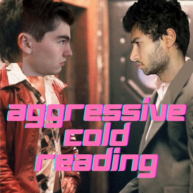 Cover Image for AGGRESSIVE cold reading
