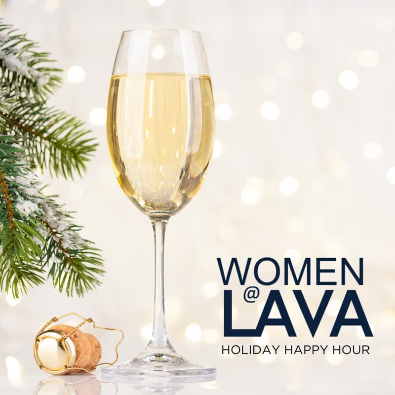 Cover Image for Women@LAVA - Holiday Happy Hour