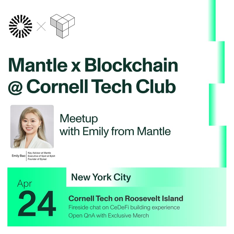Cover Image for Emily Bao from Mantle x Blockchain @ Cornell Tech Club Meetup