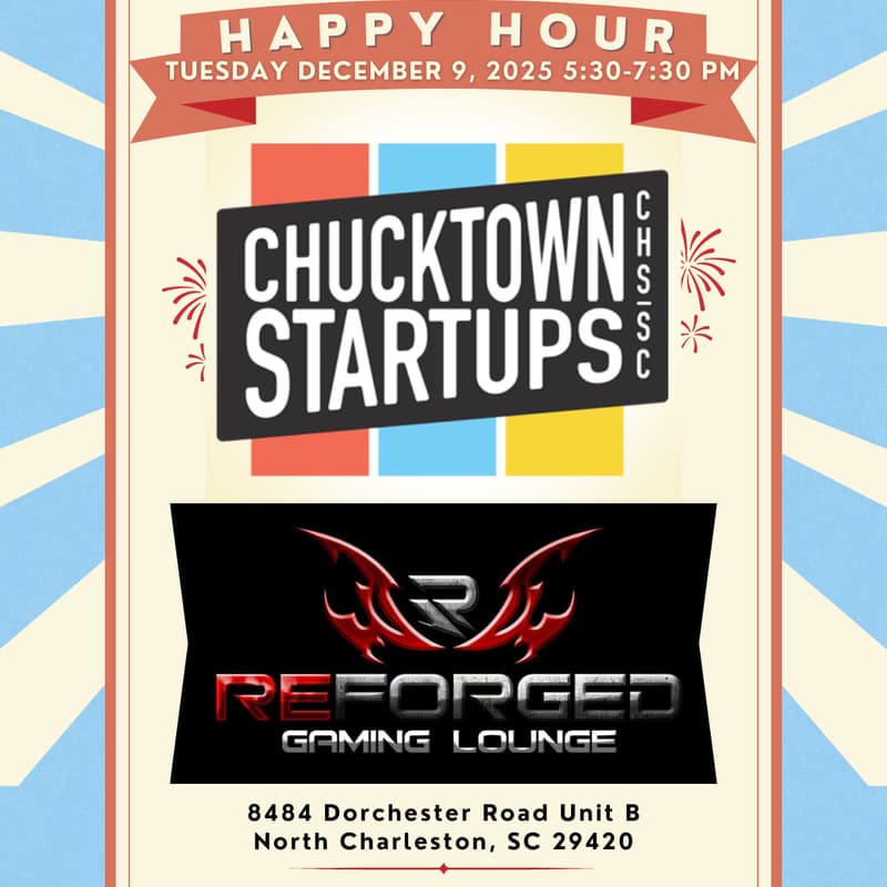 Cover Image for Chucktown Startups: Holiday Happy Hour at Reforged Gaming Lounge