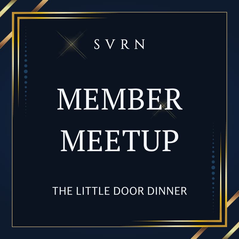 Cover Image for SVRN Member Meetup | The Little Door Dinner