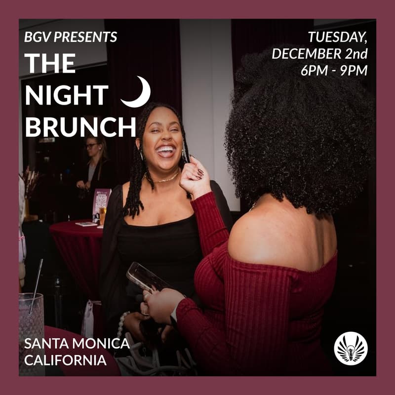Cover Image for The Night Brunch: BGV LA Meet & Greet