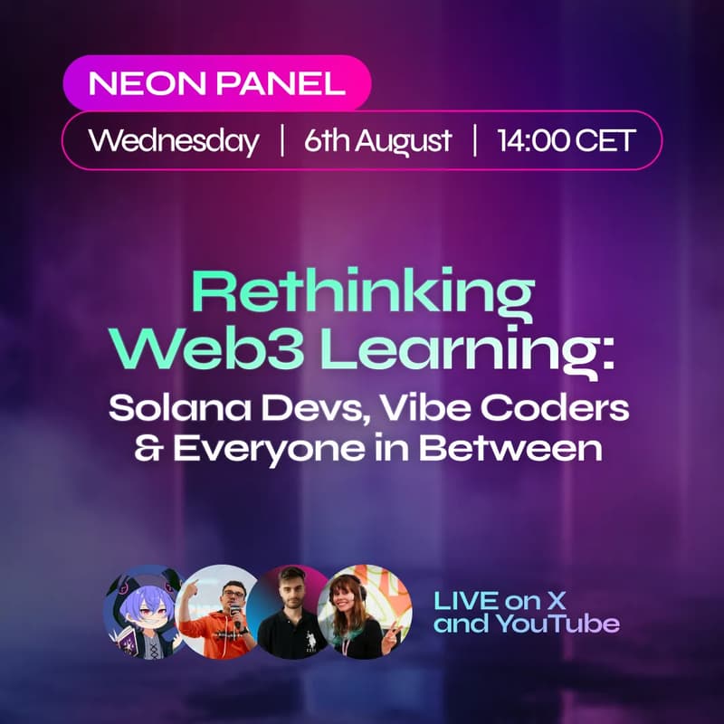 Cover Image for Rethinking Web3 Learning: Solana Devs, Vibe Coders & Everyone in Between