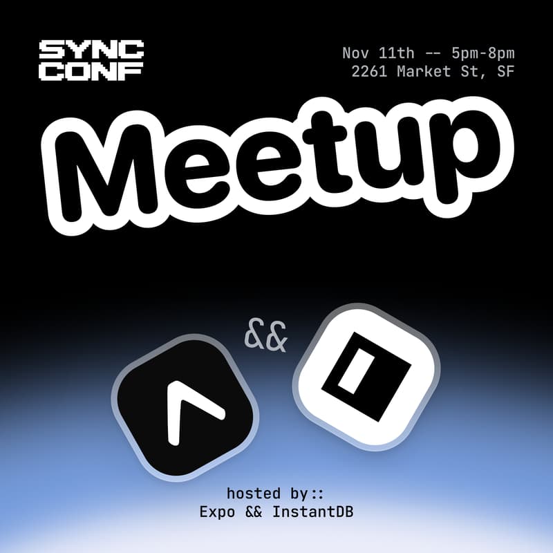 Cover Image for Local-first mobile app meetup with Expo and InstantDB