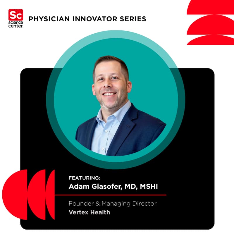 Cover Image for Physician Innovator Series featuring Dr. Adam Glasofer